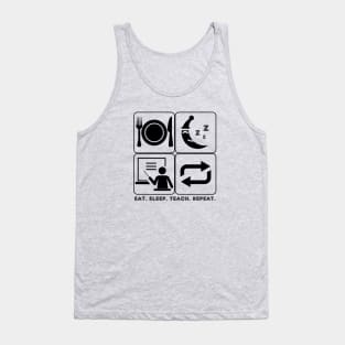 Eat Sleep Teach Repeat (Light Tees) Tank Top